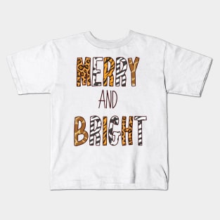 Merry And Bright. Kids T-Shirt